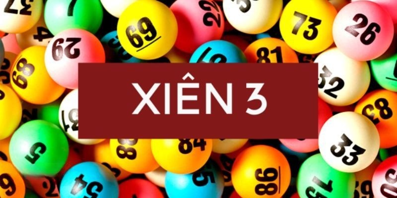 Hiểu rõ đôi nét về hình thức cược lô xiên 3