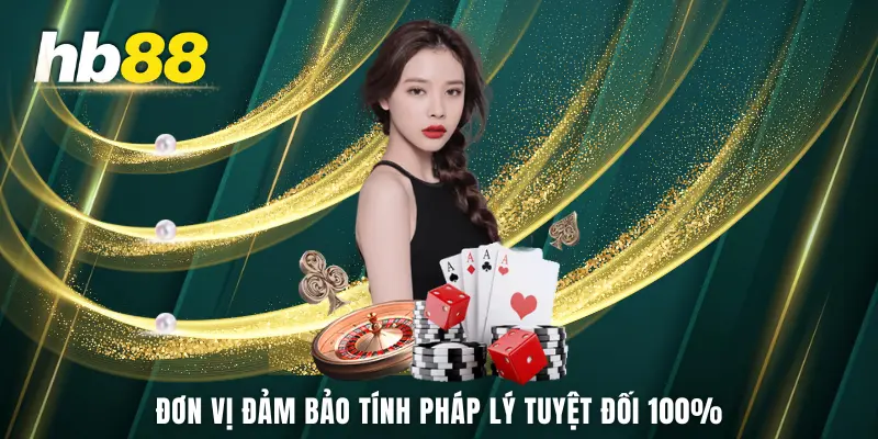 Đơn vị đảm bảo tính pháp lý tuyệt đối 100%